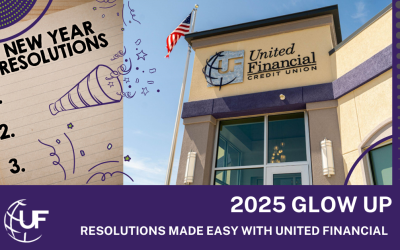 Your 2025 Financial Glow-Up: Resolutions Made Easy with United Financial Credit Union